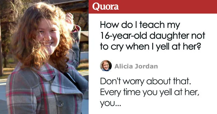 Concerned Parent Asks How To Make Their Daughter Stop Crying After They Yell At Her, Gets The Best Response