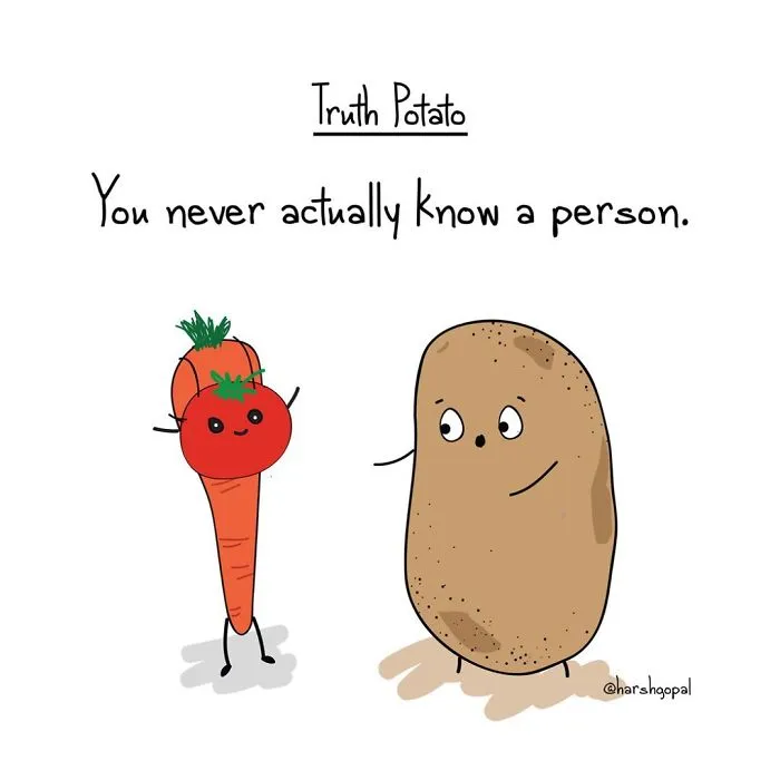 72 Bitter Truths By Truth Potato That Will Make You Think (New Pics)