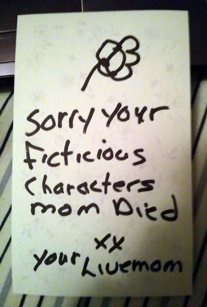 My Mom Slid This Under My Door After Walking In On Me Watching Buffy And Sobbing