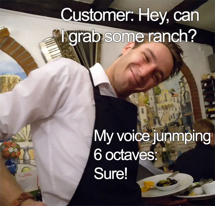 Waiter smiling with a customer's request for ranch, a classic restaurant meme moment.