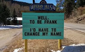 Someone In Colorado Is Putting The Funniest Signs, And The Puns Are Priceless (50 Pics)