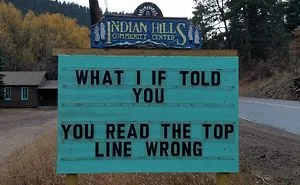Someone In Colorado Is Putting The Funniest Signs, And The Puns Are Priceless (50 Pics)