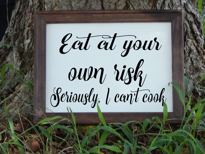 Funny Kitchen Sign.