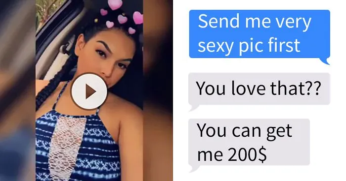 This Sexy "Girl" Tried To Scam This Guy, But Got Hilariously Trolled Instead