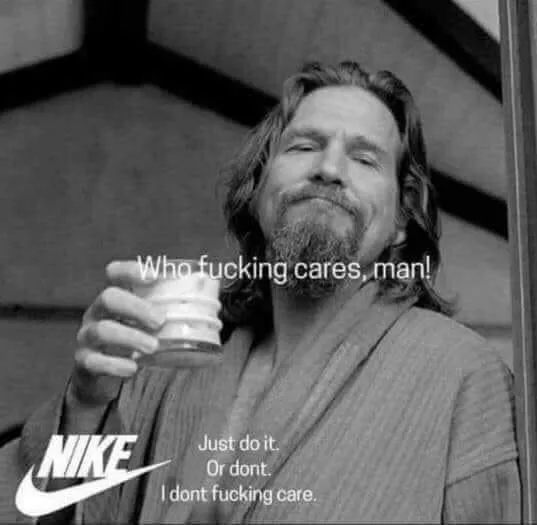 Just Do It By The Dude