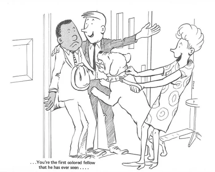 ...you're The First Colored Fellow That He Has Ever Seen....