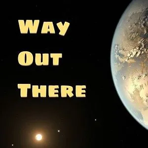 Way Out There