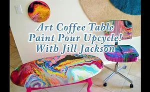 Art Coffee Table Paint Pour Upcyle! With Jill Jackson