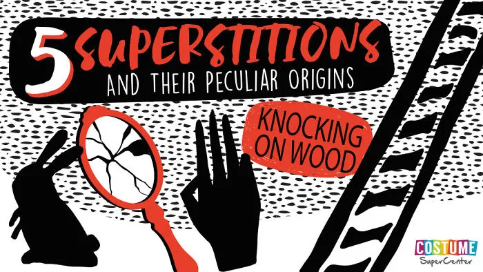 Find Out Why You Knock On Wood...