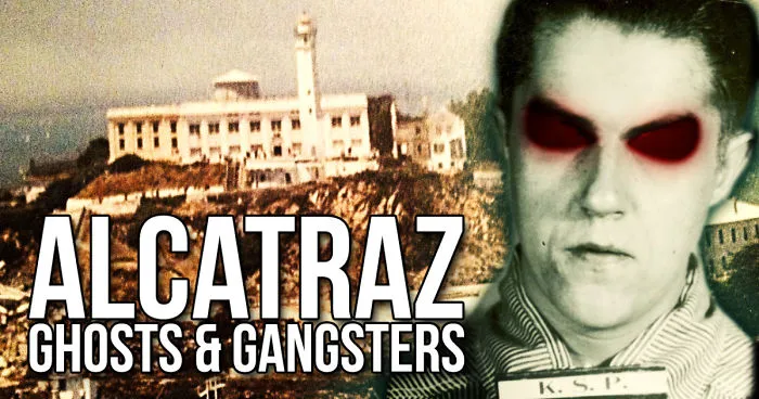 Alcatraz Prison Island - The Worst Criminals And Their Ghosts