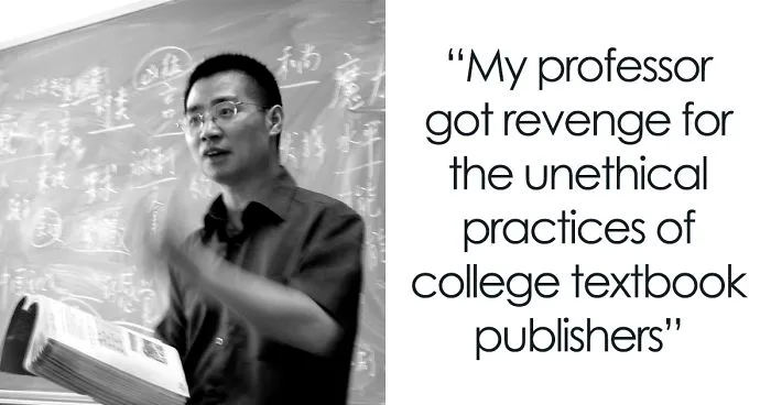 Professor Sick Of Textbook Publishers Charging Students Hundreds Of Dollars, Finds A Genius Loophole