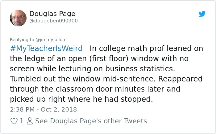 108 Hilarious My Teacher Is Weird" Tweets"