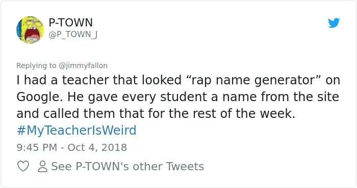 108 Hilarious My Teacher Is Weird" Tweets"