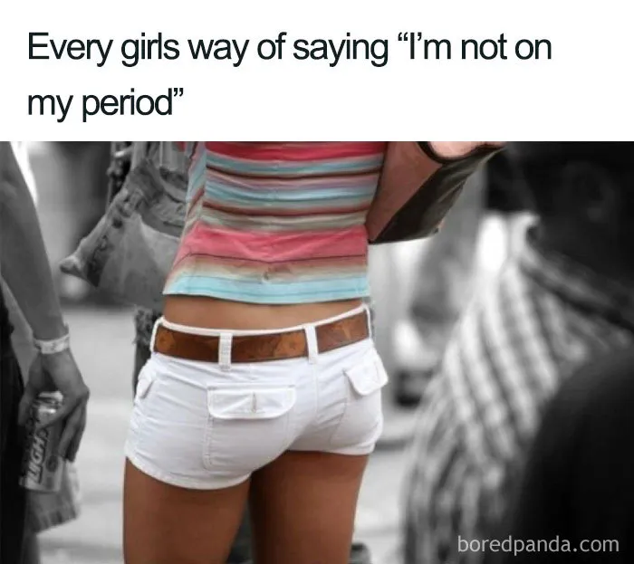 Woman in colorful top and white shorts with a humorous text about periods.