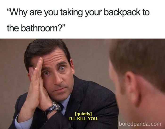 Man looking frustrated, captioned about backpack and bathroom, highlighting period meme humor.