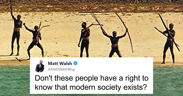 Writer Who's Against Illegal Immigration Says Government Should Bring Civilization To 'Uncontacted Tribe', Gets Murdered By Words