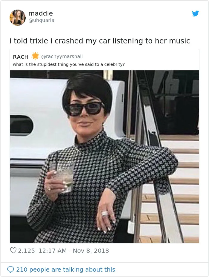 Twitter Is Cracking Up At The Stupidest Things That People Had Said To Celebrities