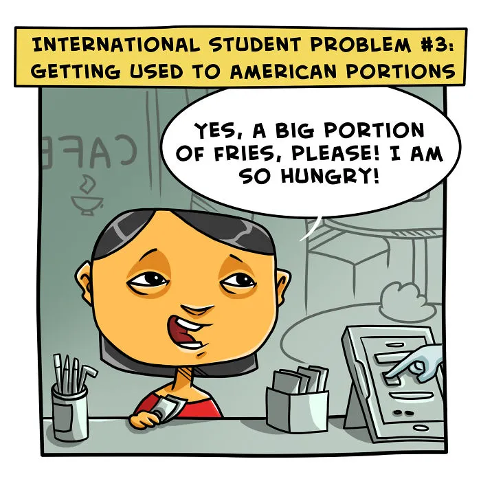 International Student Problem #3: Getting Used To American Portions