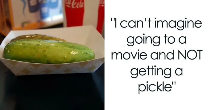 Turns Out That Texans Had No Idea No One Else Eats Pickles At Movie Theaters And It's Hilarious