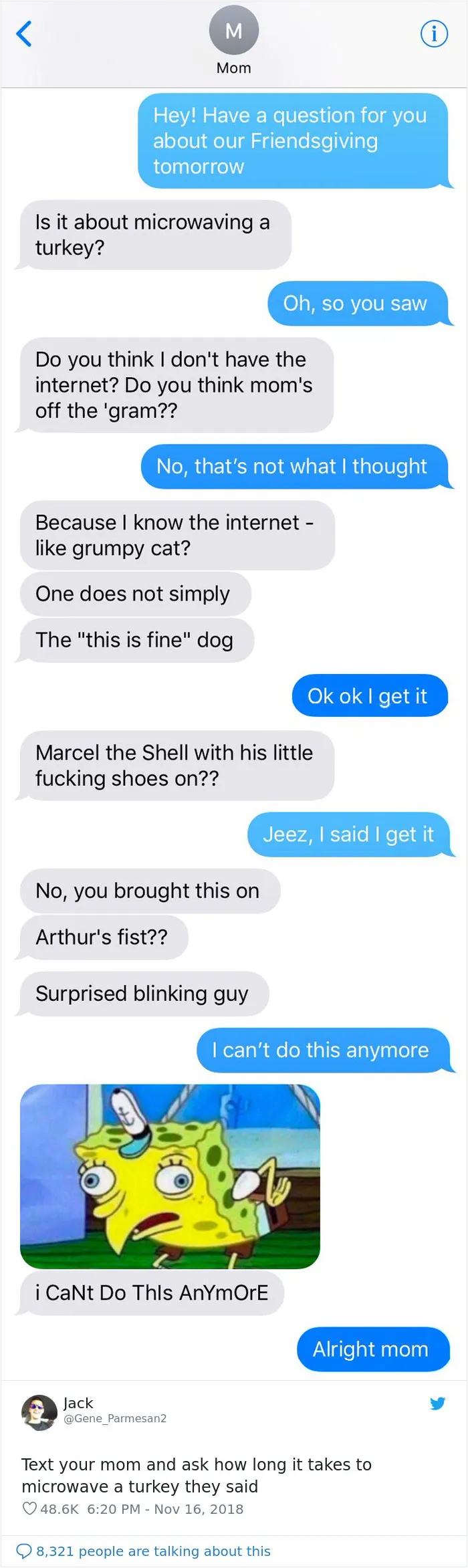 People Ask Their Parents How To Cook A 25 Lb Turkey In A Microwave And Here Are 31 Hilarious Responses