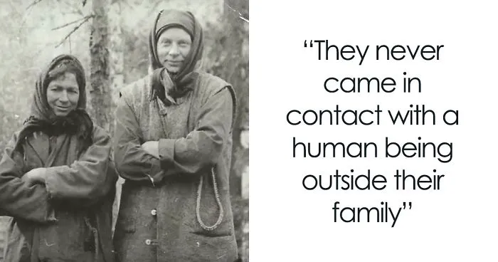 This Family In Siberia Was So Isolated, They Didn't Even Know About WWII