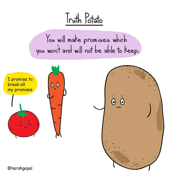 50 Truths That You May Deny But Which Are Actually True (By Truth Potato)