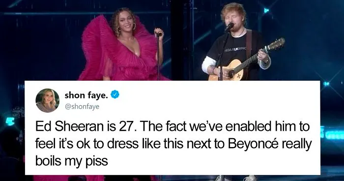 Woman Calls Out The Way Ed Sheeran Dressed Next To Beyonce, Gets Destroyed On Twitter