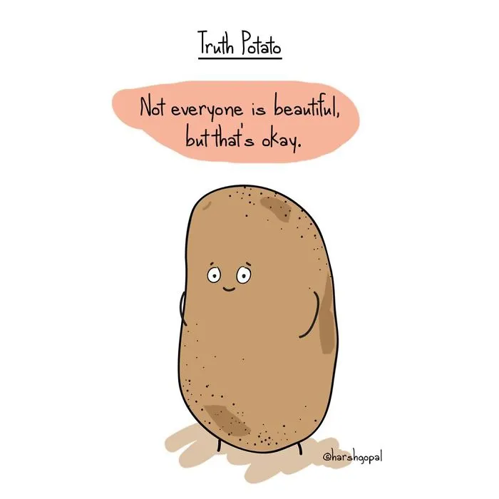 50 Truths That You May Deny But Which Are Actually True (By Truth Potato)