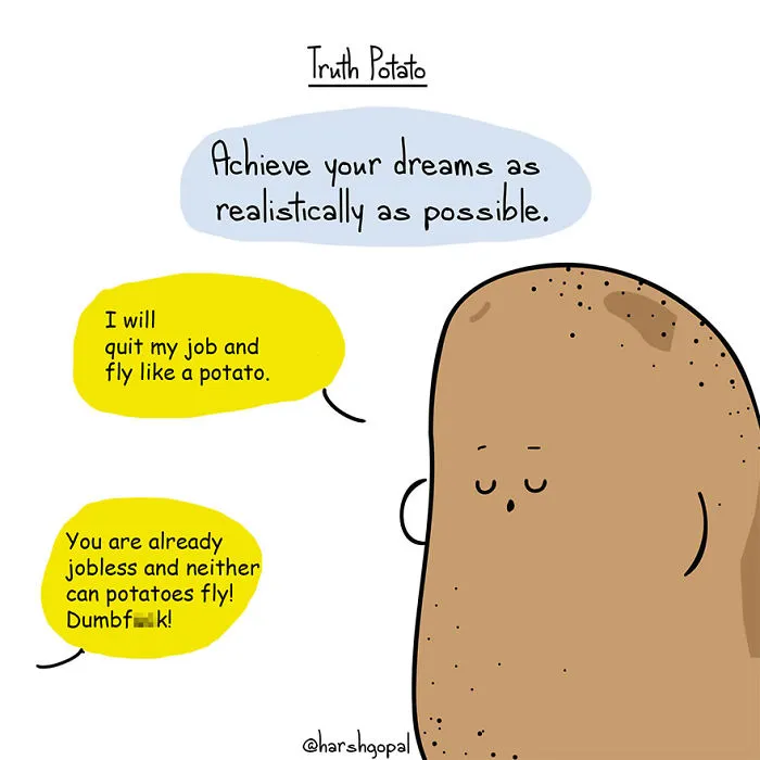 50 Truths That You May Deny But Which Are Actually True (By Truth Potato)