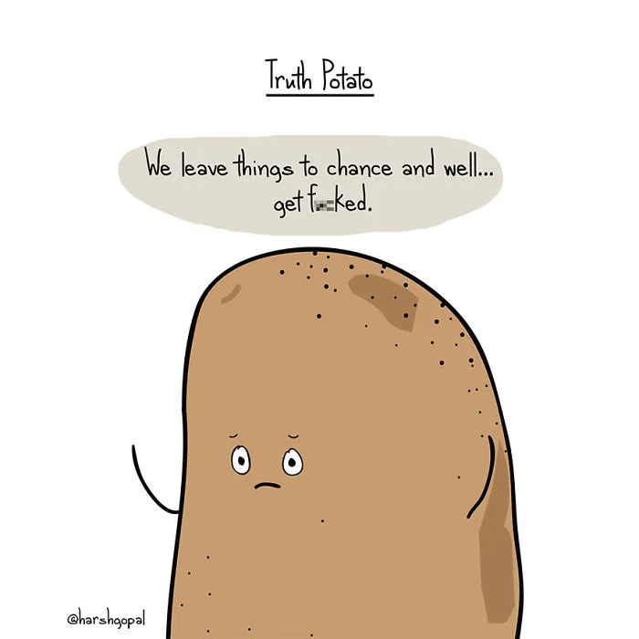 50 Truths That You May Deny But Which Are Actually True (By Truth Potato)
