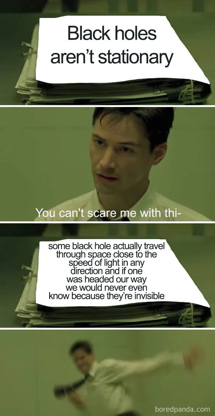 Man reacting humorously to facts about black holes in a meme format.
