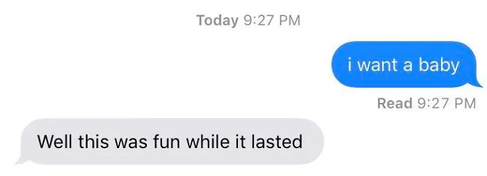 50 Of The Best Responses To The “Text Your Boyfriend 'I Want A Baby'” Challenge