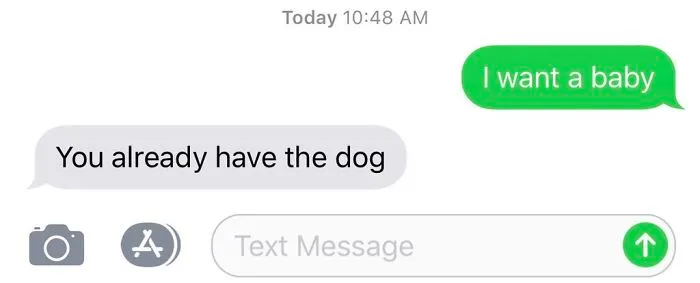 50 Of The Best Responses To The “Text Your Boyfriend 'I Want A Baby'” Challenge