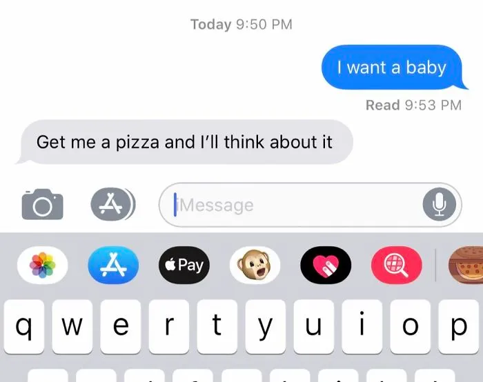 50 Of The Best Responses To The “Text Your Boyfriend 'I Want A Baby'” Challenge