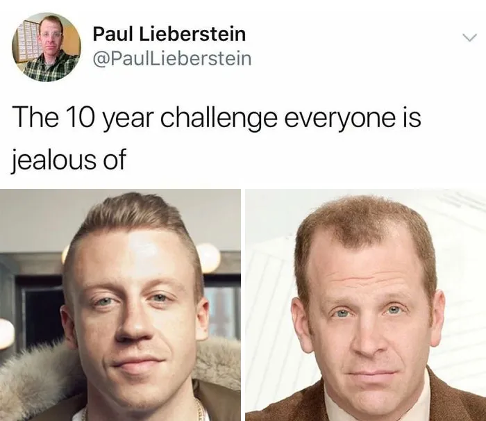 35 Funniest Memes That Mock The ‘10 Year Challenge'