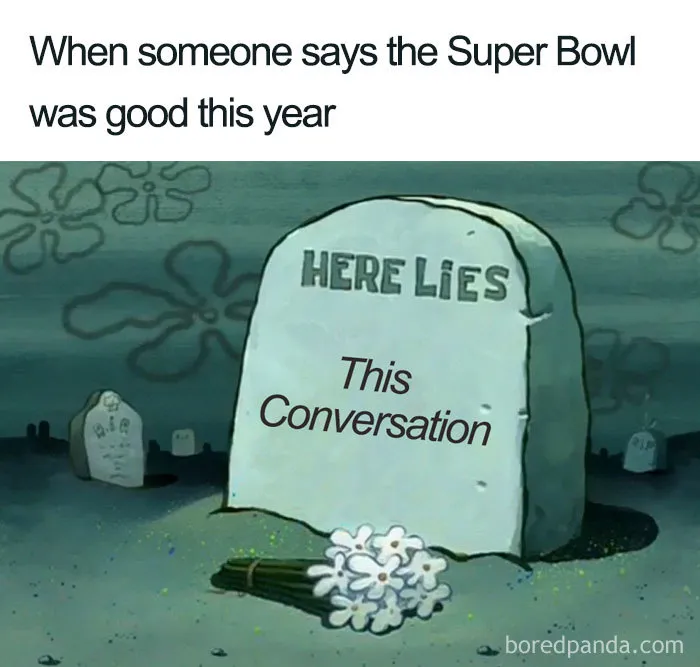 50 Hilarious Superbowl Memes That Will Make Even Non-Americans Laugh Out Loud