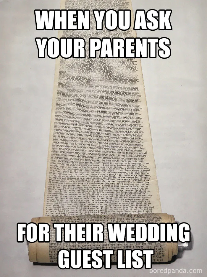 Wedding meme showing a long scroll labeled "When you ask your parents for their wedding guest list."