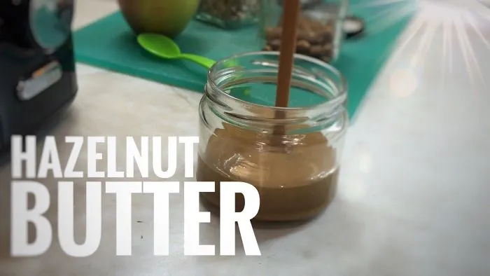 Hazelnut Butter - One Ingredient Only