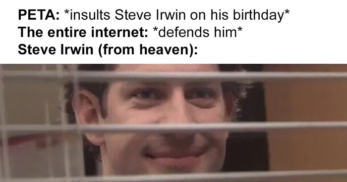 30 Ways People Destroyed PETA For Criticizing Steve Irwin
