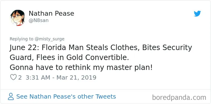 Someone Challenges People To Google 'Florida Man' Plus Their Birthday, Here Are 30 Hilarious Responses