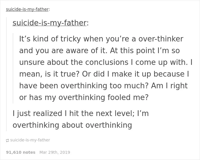26 Jokes For People That Overthink Everything
