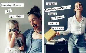 I've Created My Own Anne Taintor Inspired Photos To Help You Be Your Best Badass Self