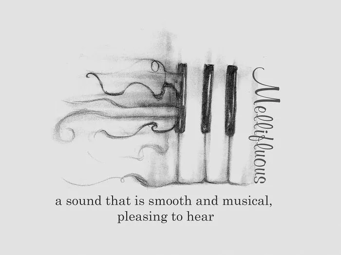 Mellifluous