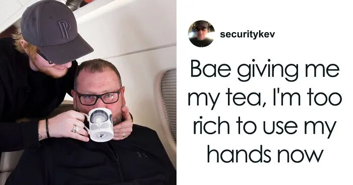 Ed Sheeran’s Security Guard Has An Instagram With 853K Followers, And It’s Better Than His Boss's