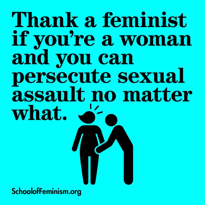 Agradece a una feminista si eres mujer y puedes perseguir el acoso sexual sin importar las circunstancias