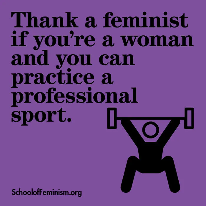 Agradece a una feminista si eres mujer y puedes practicar un deporte profesionalmente