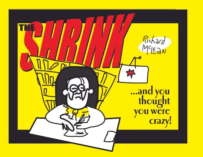 I Was Diagnosed With 'Schizophrenia' Amongst Other Things, And I Created A Black Comedy Cartoon Book About The Absurdities Of Psychiatry!