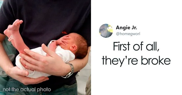 People Slander Newborns For Having Absolutely No Practical Use And It's Hilarious