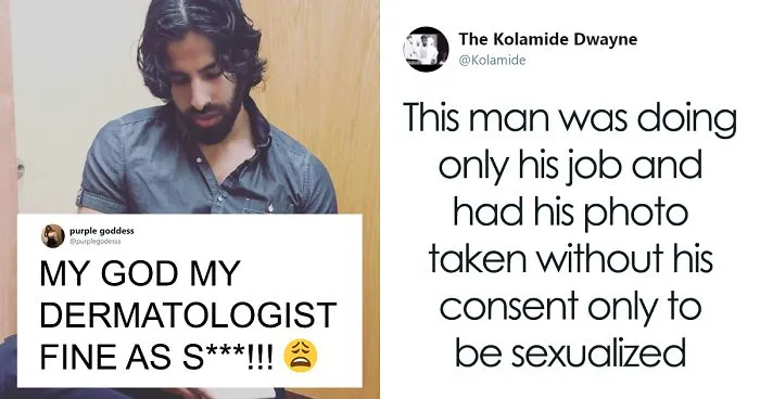 Woman Posts Her Doctor's Pic Without His Consent To Sexualize Him, Gets Destroyed In The Comment Section
