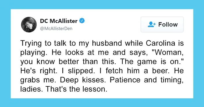 Woman Gives A Lesson On How To Treat Your Husband While He's Watching A Game, Gets Destroyed In The Comments